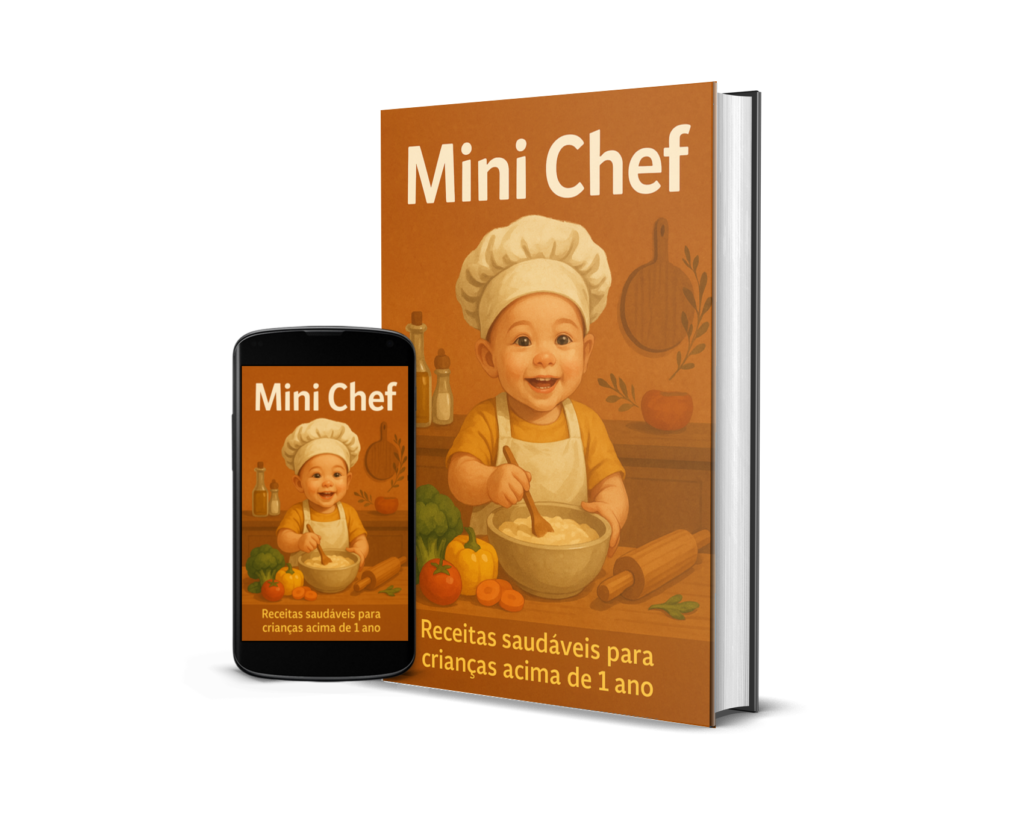 Bônus Mini chef - Receitas para bebês acima de 1 ano
